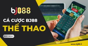 the thao bj88 li