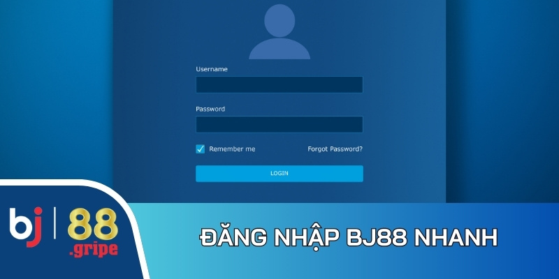 Đăng Nhập BJ88 - Cách Truy Cập Tài Khoản Nhanh Nhất 2026 3 Các bước đăng nhập BJ88 nhanh