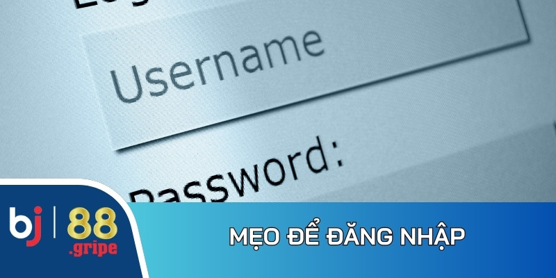 Đăng Nhập BJ88 - Cách Truy Cập Tài Khoản Nhanh Nhất 2026 4 Mẹo để đăng nhập trên hệ thống